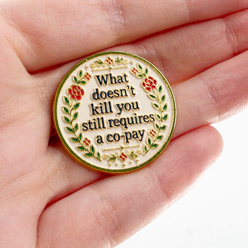 What Doesn’t Kill You Enamel Pin Funny Quote Floral Motivational Lapel Pin
